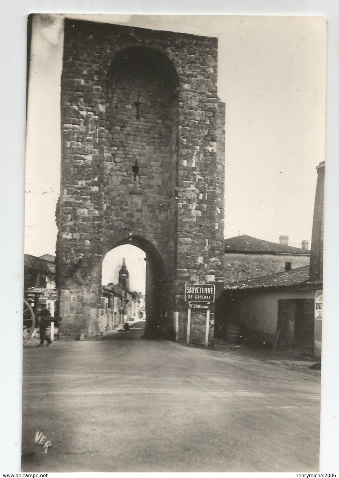 33 Gironde - Sauveterre De Guyenne La Porte Saubotte Ed Photo Van Eyk Rouleau De Bordeaux - Other & Unclassified