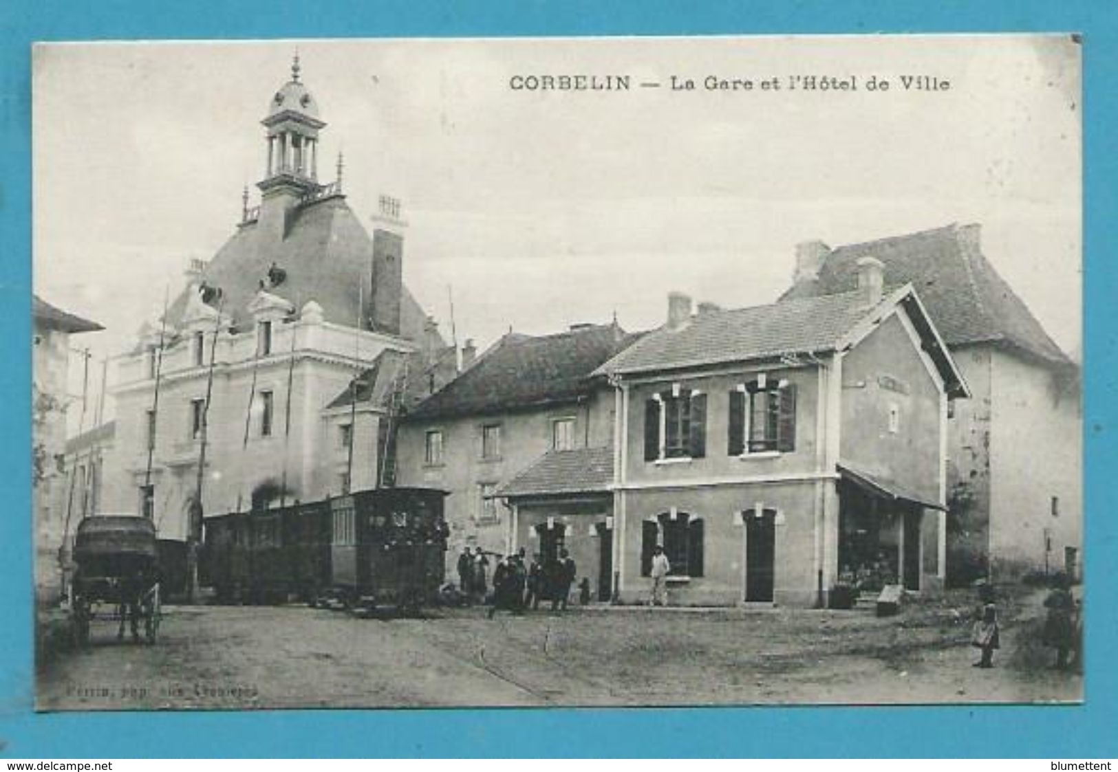 CPA - Chemin De Fer Train La Gare Et L'Hôtel De Ville CORBELIN 38 - Corbelin