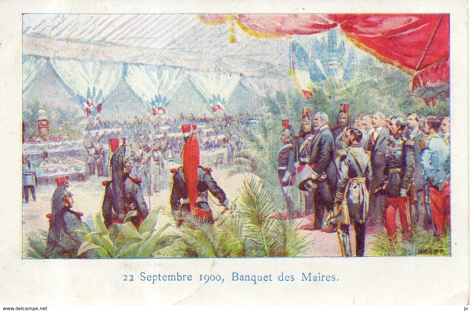 22 Septembre 1900 - Banquet Des Maires - Receptions