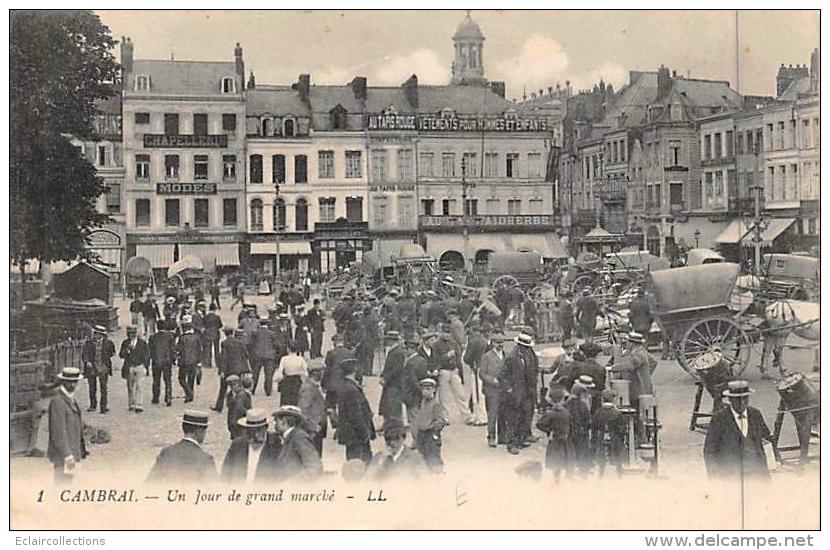 Cambrai       59         Jour De Grand Marché    (voir Scan) - Cambrai