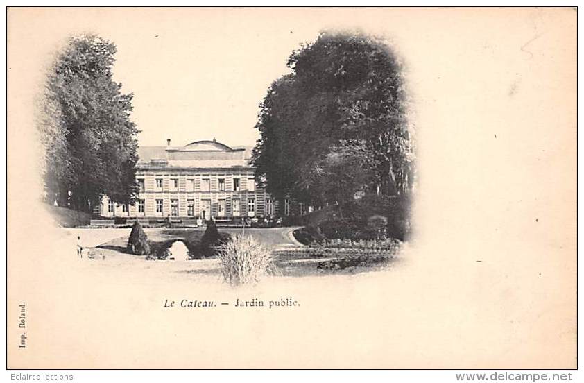 Le Cateau      59        Le Jardin Public       (voir Scan) - Le Cateau