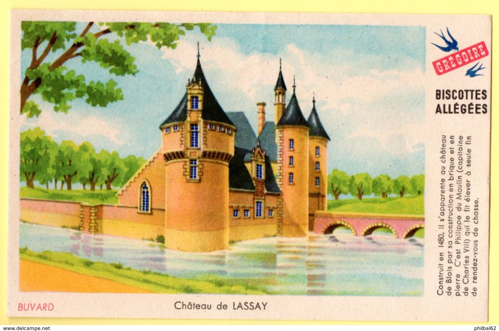 Buvard Grégoire, Biscottes Allégées. Biscottes " Aux Martinets ". Illustration : Le Château De Lassay. - Biscottes