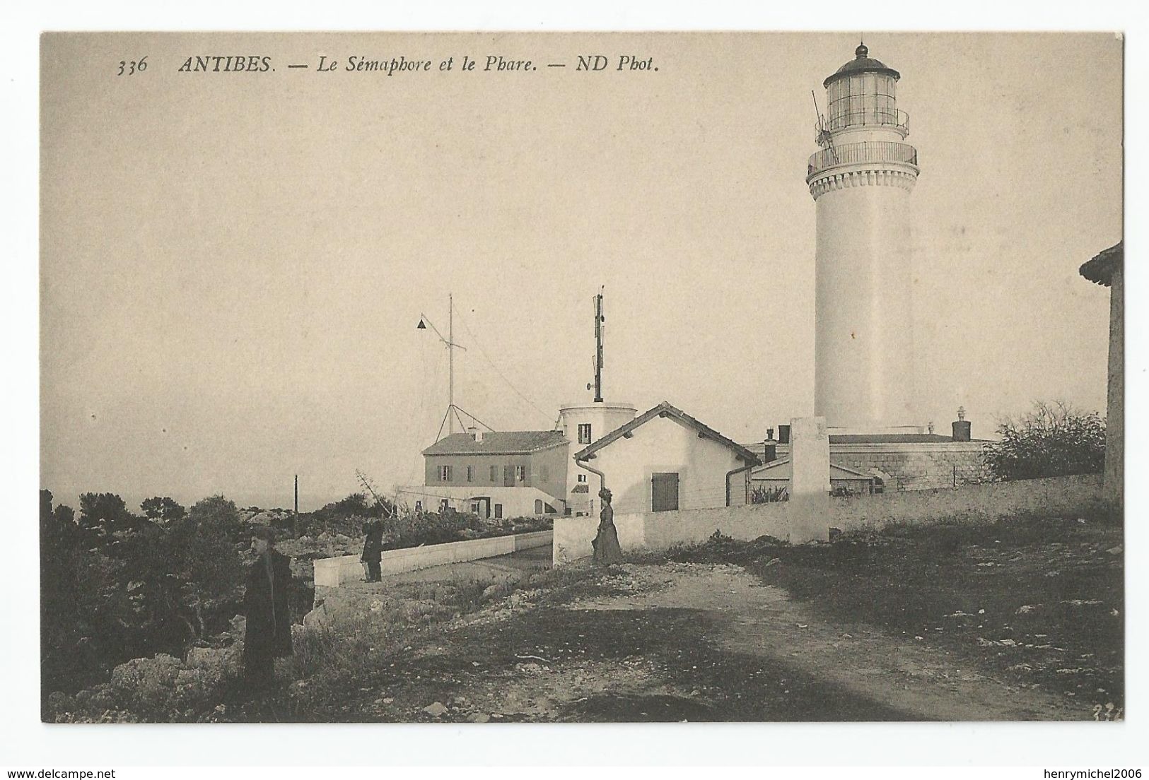 06 Antibes Le Sémaphore Et Le Phare - Sonstige & Ohne Zuordnung