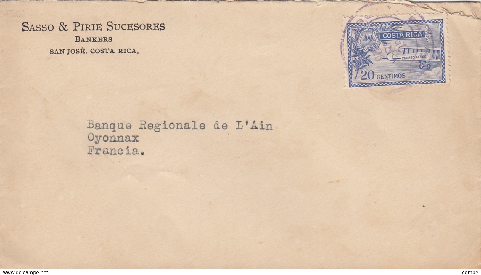 COVER COTA-RICA. 1926. SASSO & PIRIE SUCESORES BANKERS SAN-JOSÉ TO FRANCE - Costa Rica