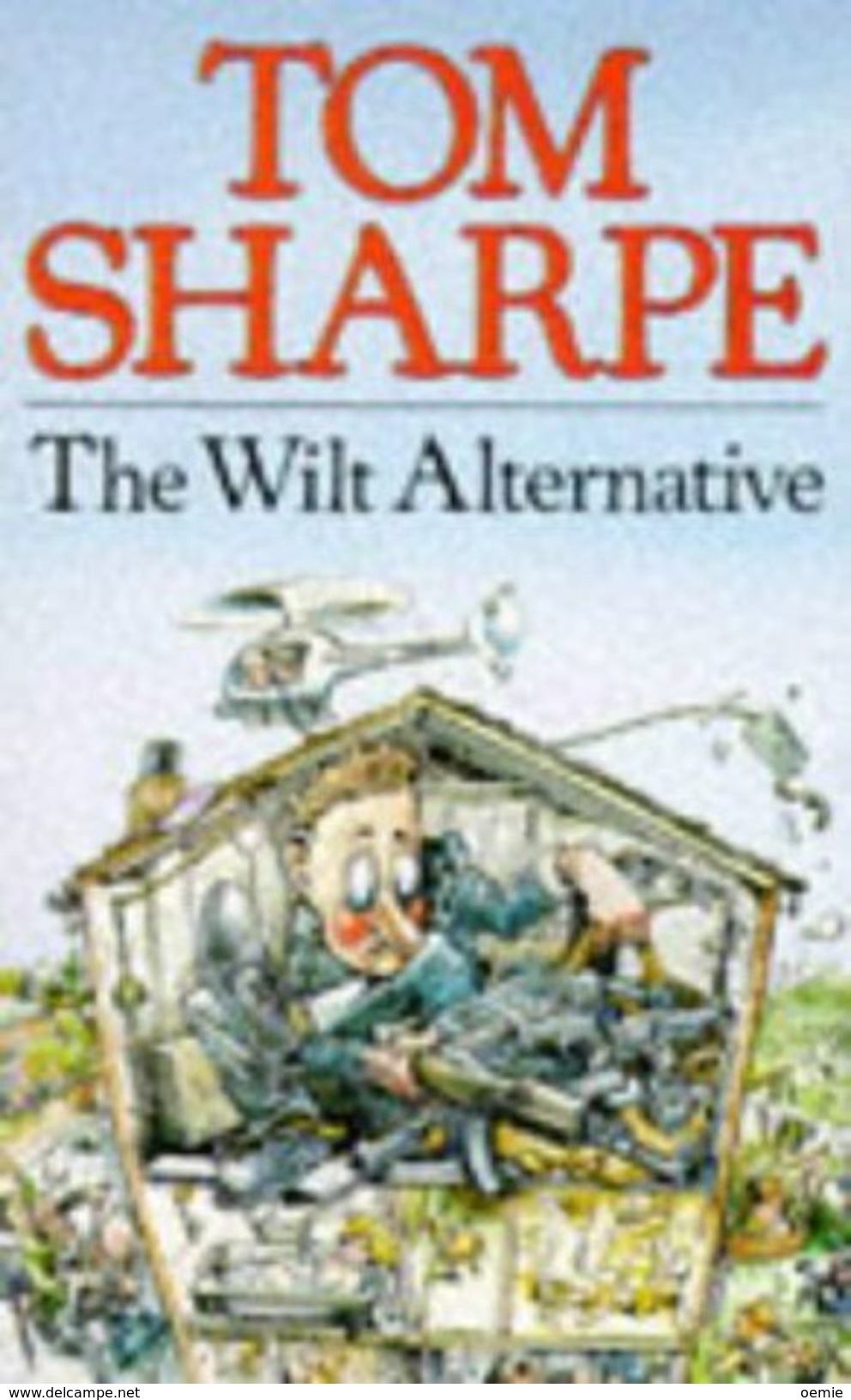 TOM SHARPE  °°°° THE WILT ATERNATIVE - Sonstige & Ohne Zuordnung