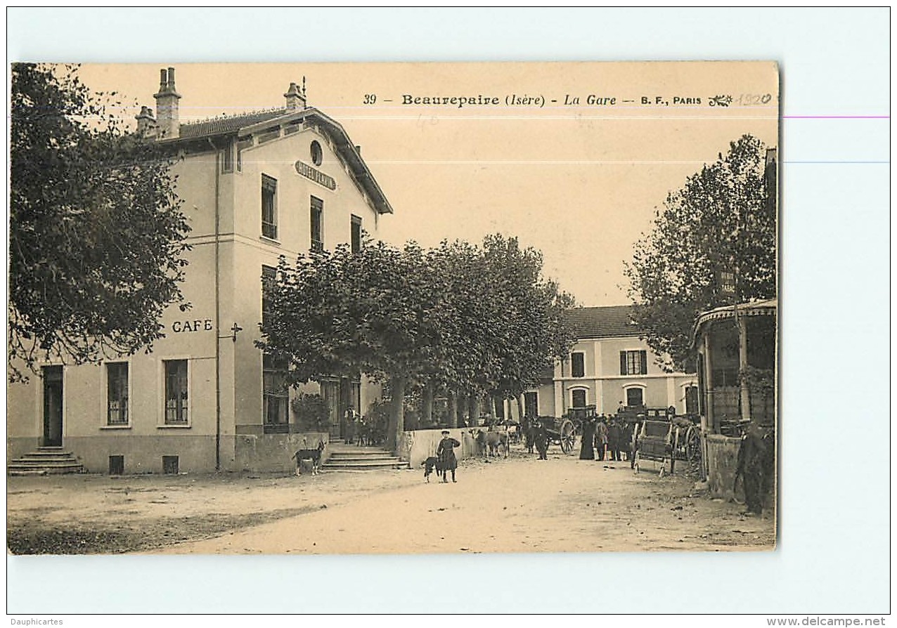 BEAUREPAIRE - La GARE Animée - Hôtel Café FLAVIN - 2 Scans - Autres & Non Classés