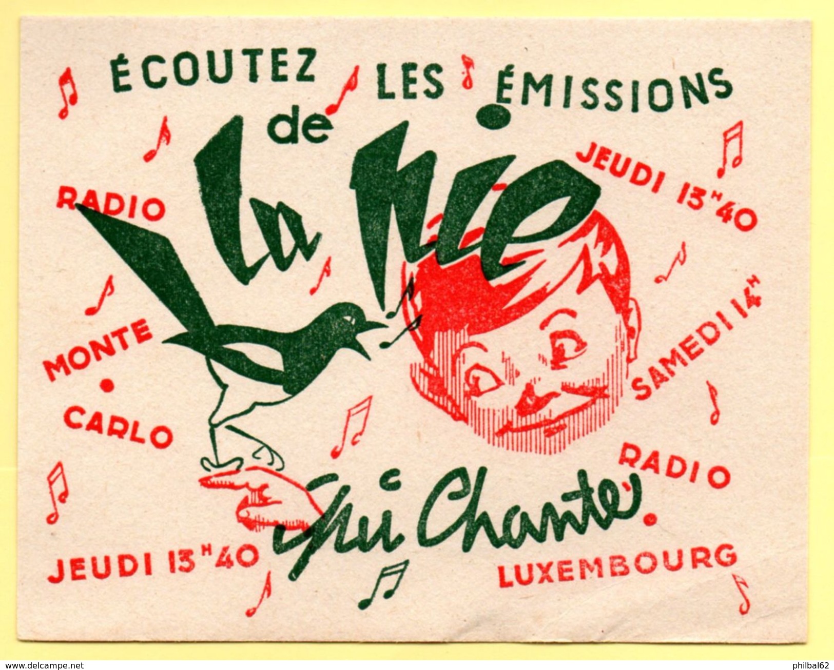 Buvard La Pie Qui Chante. Emissions Sur Radio Monte Carlo Et Radio Luxembourg. - V
