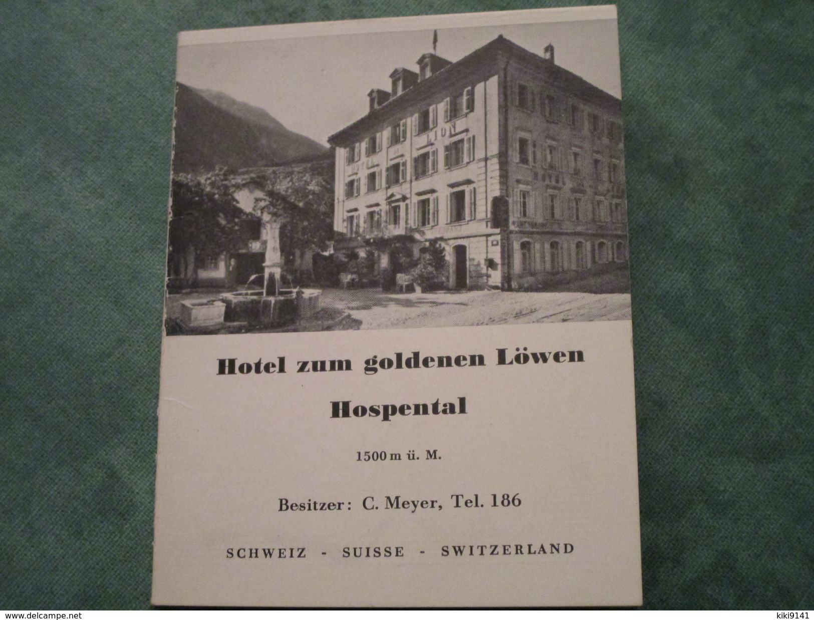 HOSPENTAL . Hotel Zun Goldenen Lôwen - Hospental