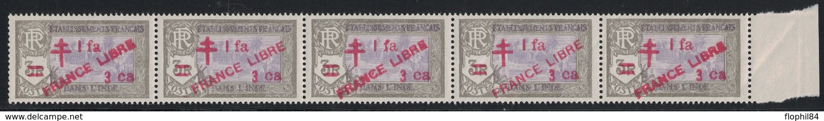 INDE - FRANCE LIBRE - N°211 BANDE DE 5 BORD DE FEUILLE AVEC SURCHARGES EMPATEES OU GRASSES 4e SURCHARGE FINE - (R) - Unused Stamps