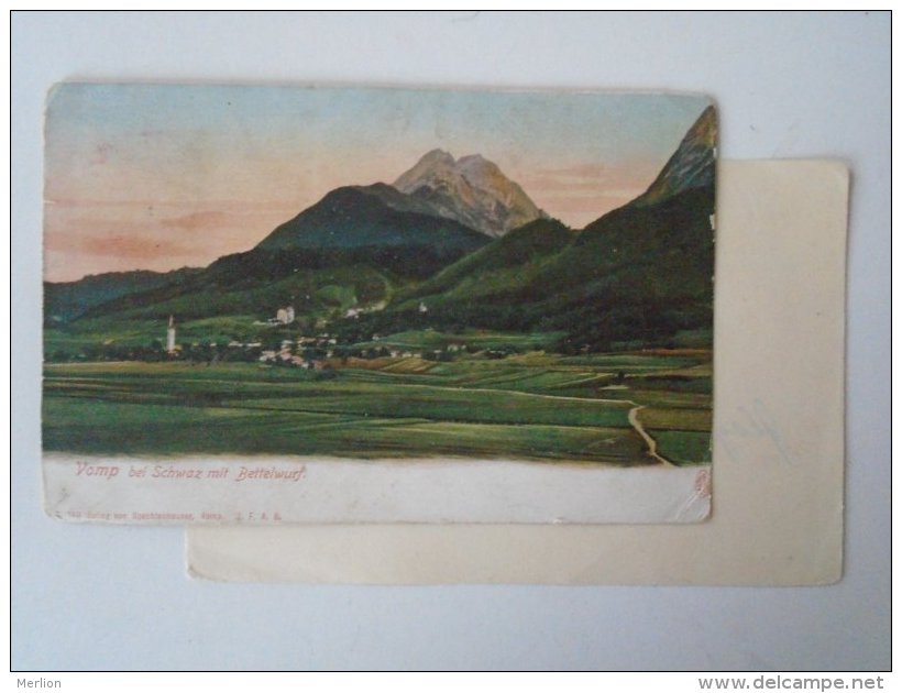 AD043.12 Austria  Tirol -VOMP Bei SCHWAZ  Mit Bettelwurf 1905 - Schwaz