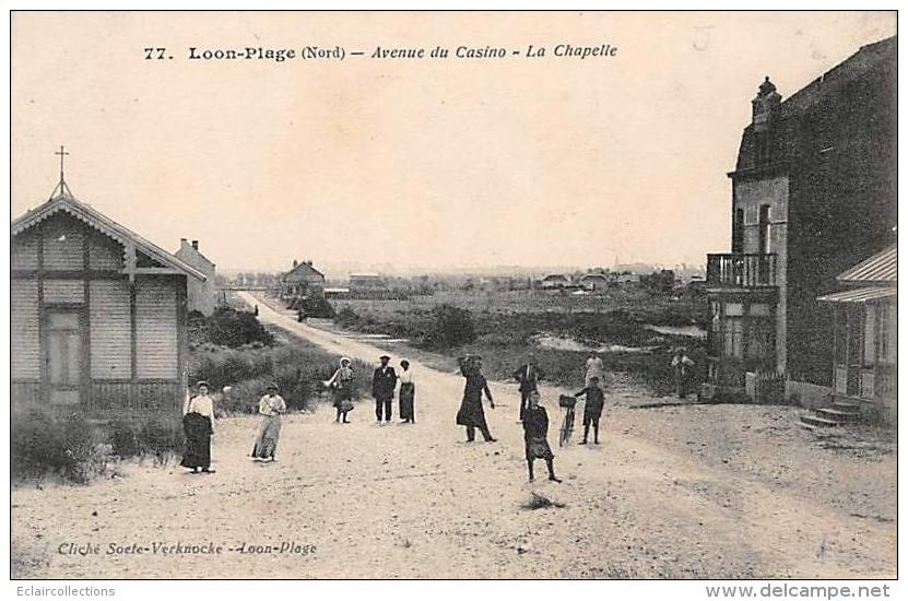 Loon Plage       59       Avenue Du Casino. La Chapelle     (voir Scan) - Other & Unclassified