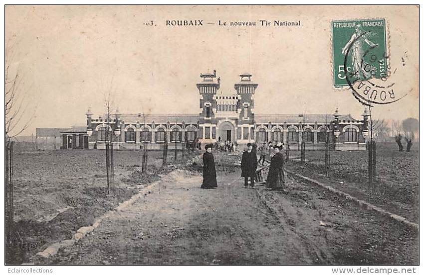 Roubaix      59          Le Nouveau Tir National                (voir Scan) - Roubaix