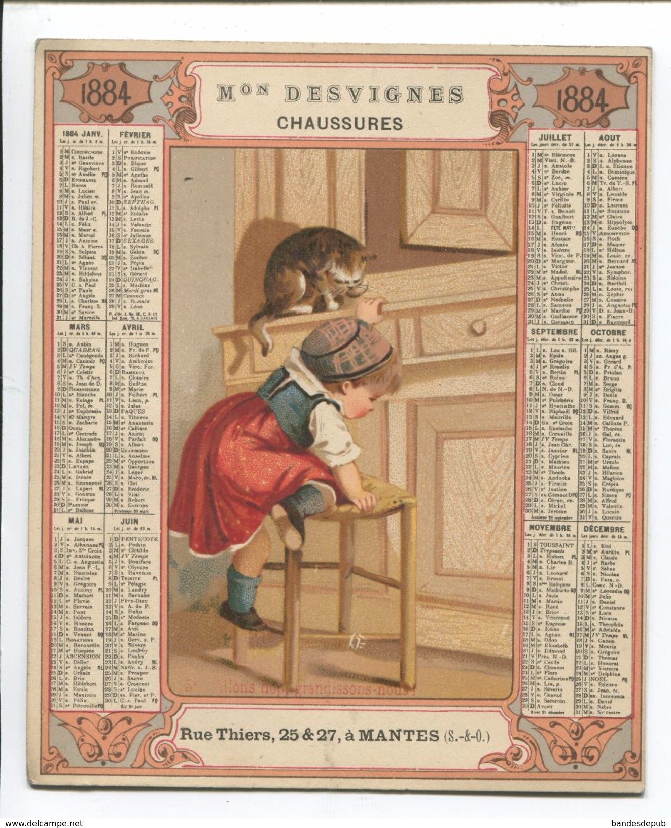 MANTES Chaussures Desvignes Rue Thiers RARE Chromo Calendrier 1884 Cartonné Enfant Gourmandise Chat Tabouret Confiture - Kleinformat : ...-1900