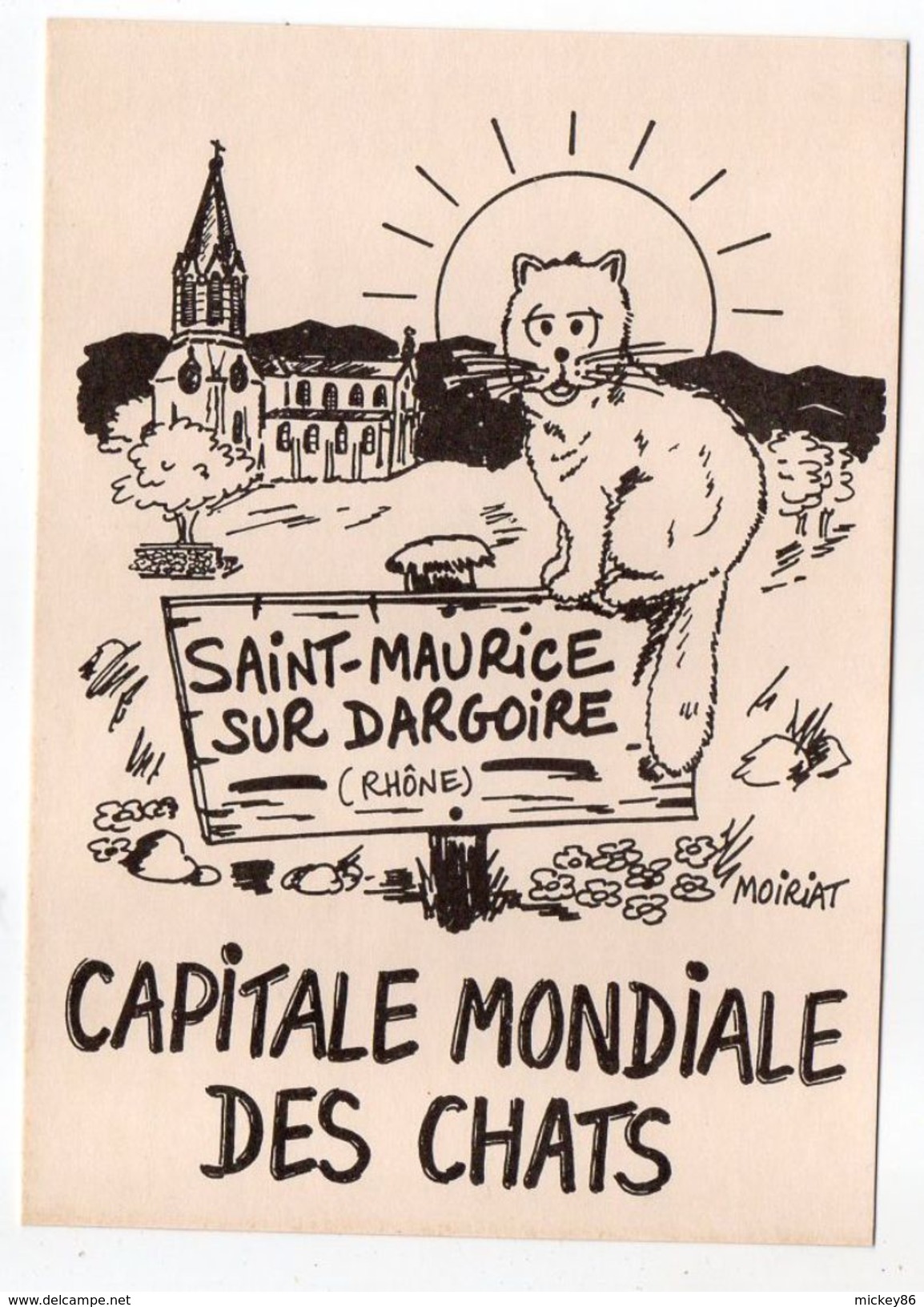 SAINT MAURICE SUR DARGOIRE--illustrateur  MOIRIAT -Capitale Mondiale Des Chats-- - Other & Unclassified
