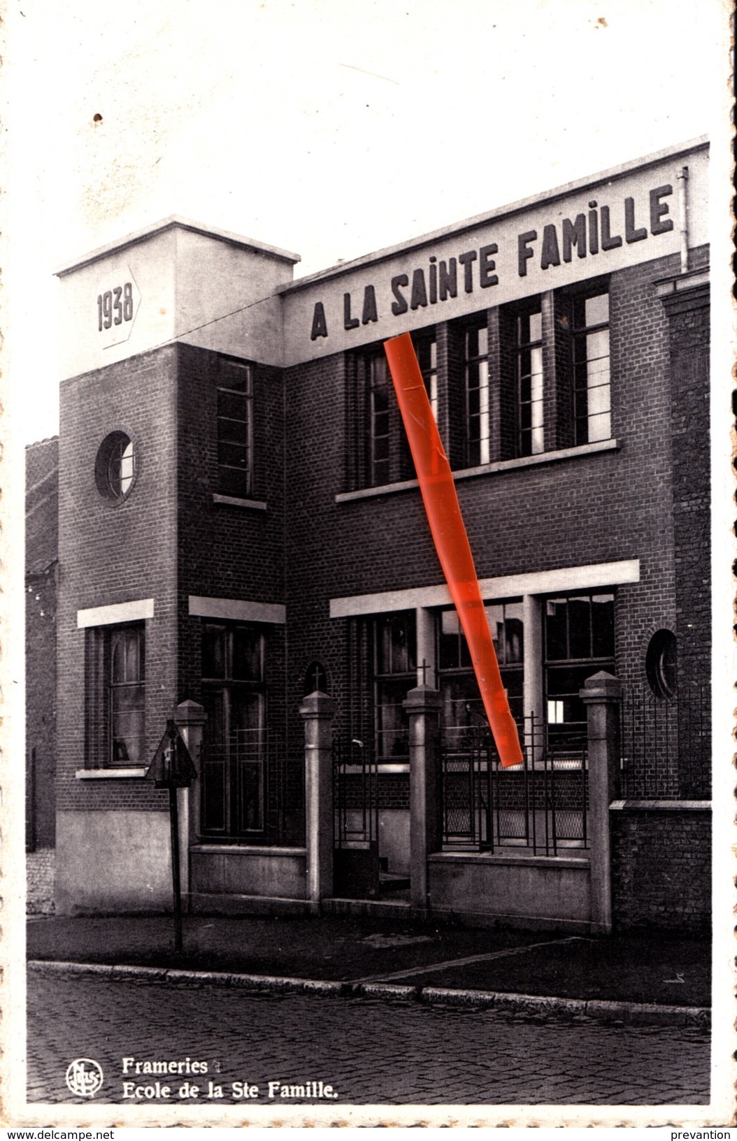 FRAMERIES - Ecole De La SAINTE FAMILLE - 1938 Sur Le Fronton De La Façade - Frameries