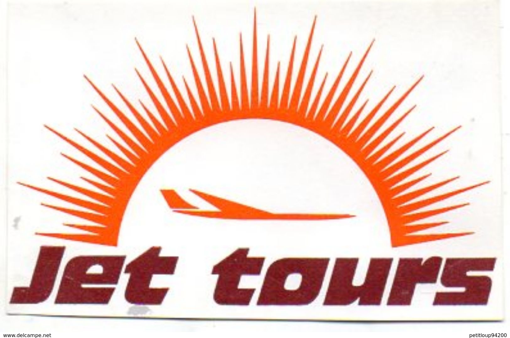 Jet Tours ETIQUETTE A BAGAGES Année 1972 - Aufklebschilder Und Gepäckbeschriftung