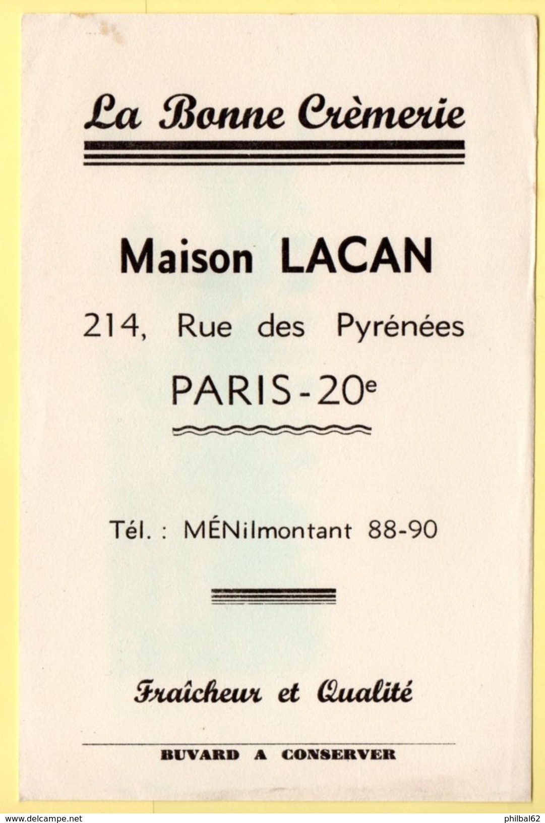 Buvard La Bonne Crèmerie, Maison Lacan,rue Des Pyrénées, Paris XXème. - Lattiero-caseario