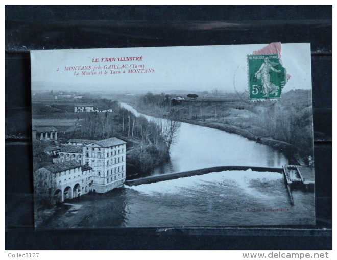 F17 - 81 - Montans Pres Gaillac - Le Moulin Et Le Tarn - Gaillac