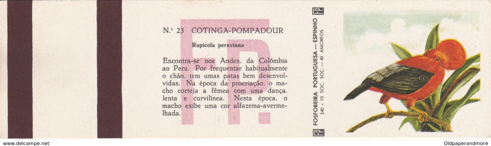 POCHETTE D'ALLUMETTE - Matchcovers Matchbook From Portugal - BIRD BIRDS   - COTINGA POMPADUR - RUPICOLA PERUVIANA - Zündholzschachteletiketten