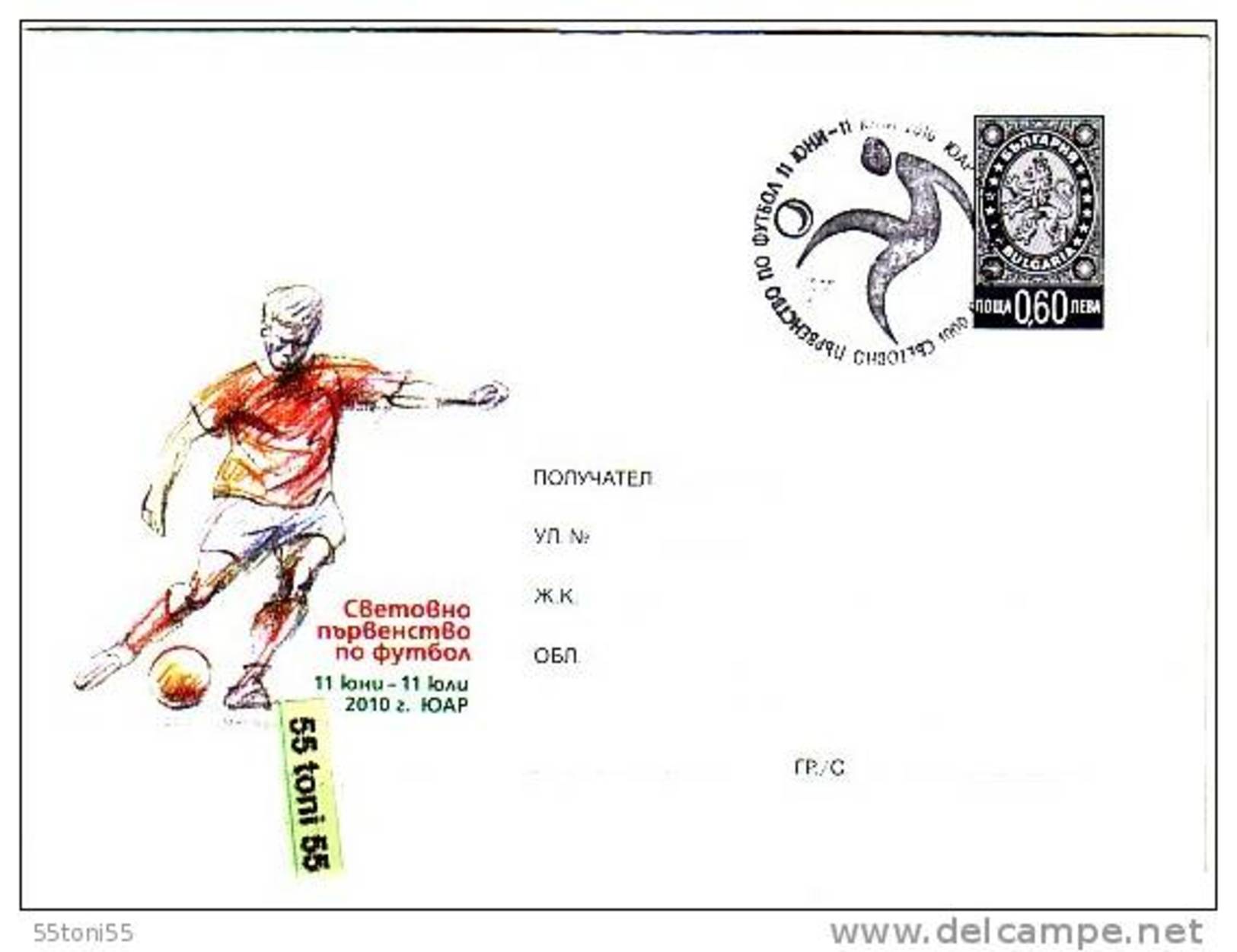 Bulgaria / Bulgarie 2010 World Cup - Football  In South Africa  Postal Stationery+  Cancellation Special First Day - 2010 – Südafrika