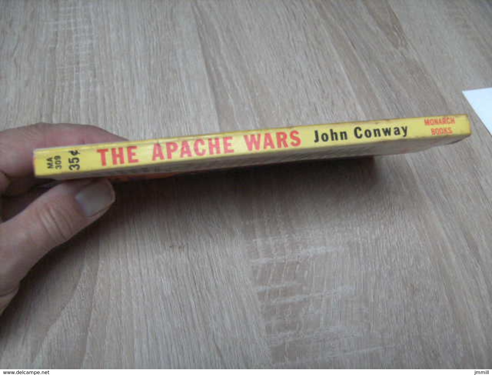 The Apache Wars John Conway - 1850-1899