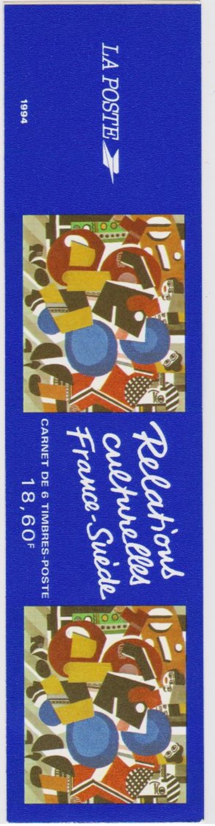 FRANCE 1 Bande Carnet N° YT BC2872 - Relations Culturelles Avec La Suéde 1994 - Commemoratives