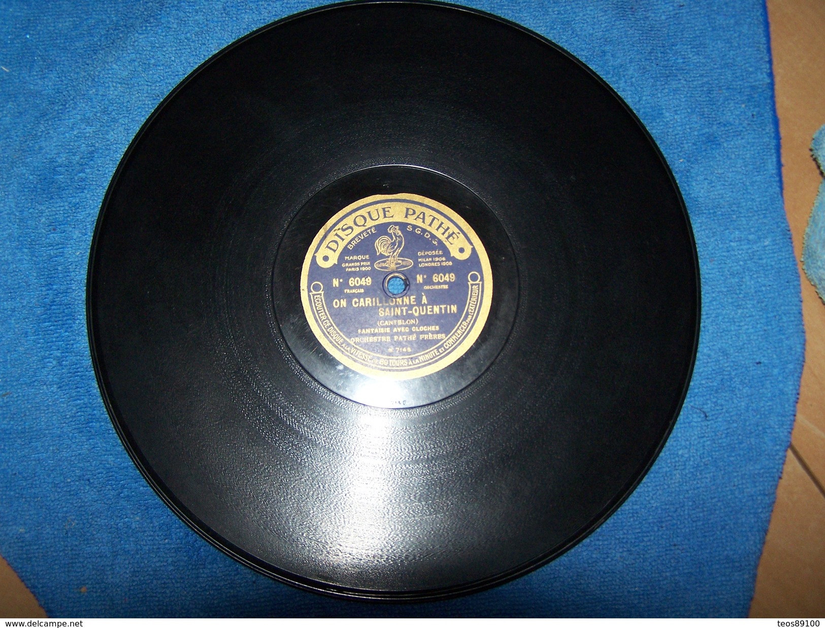 Disque Pathé Saphir N°6049 - On Carillonne à Saint-Quentin - Martin Martine - Cantelon -Chaulier - 78 T - Disques Pour Gramophone