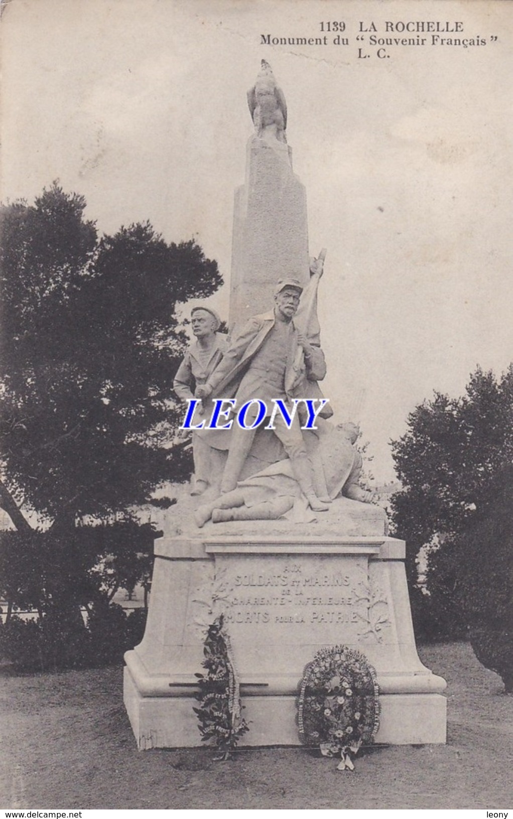 CPA De LA ROCHELLE (17) - MONUMENT Du " SOUVENIR FRANCAIS "  L.C. N° 1139 - La Rochelle