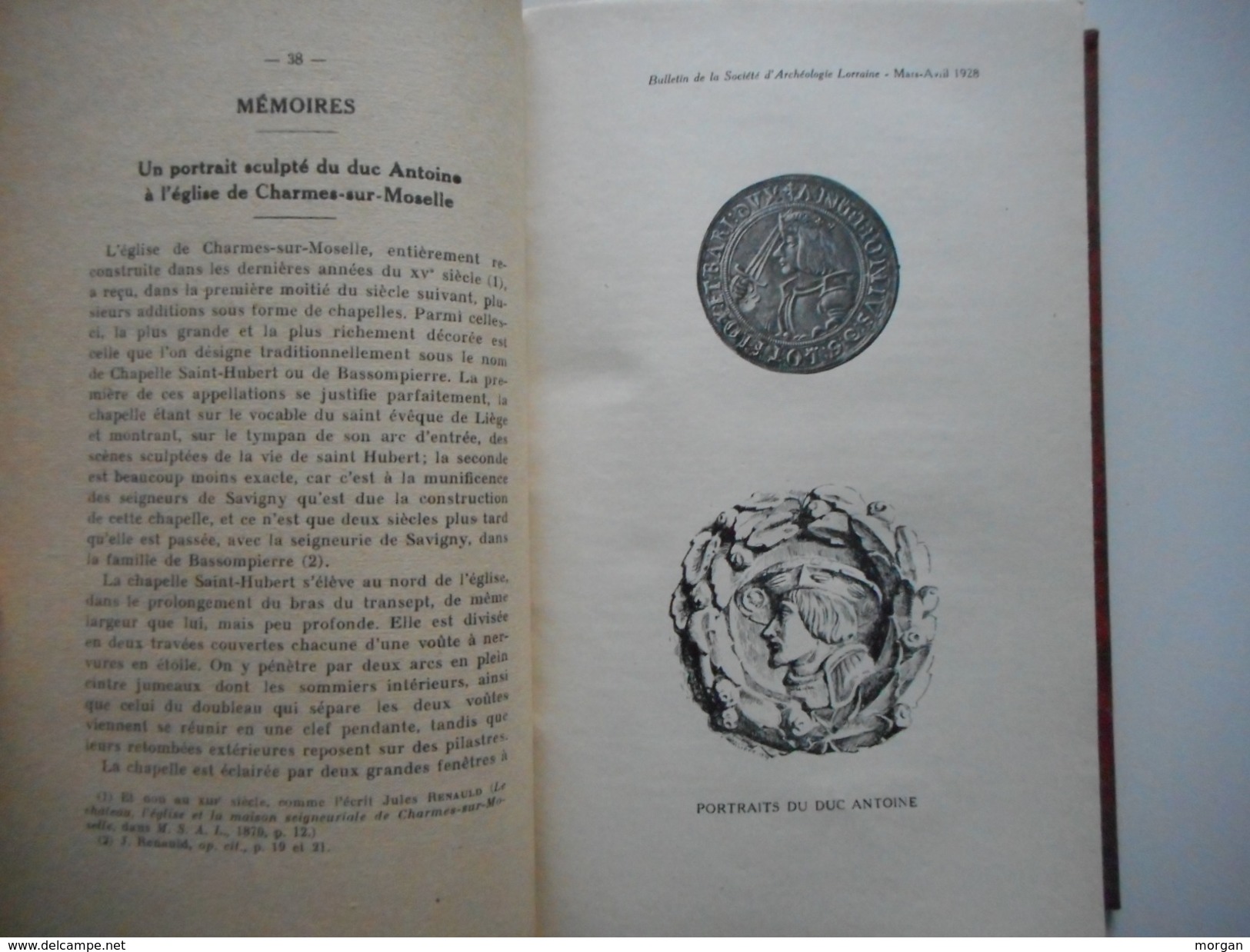 LORRAINE, 1928 - 1929 ,  HISTOIRE LOCALE, REGIONALISME - RELIURE Sté d'ARCHEOLOGIE LORRAINE