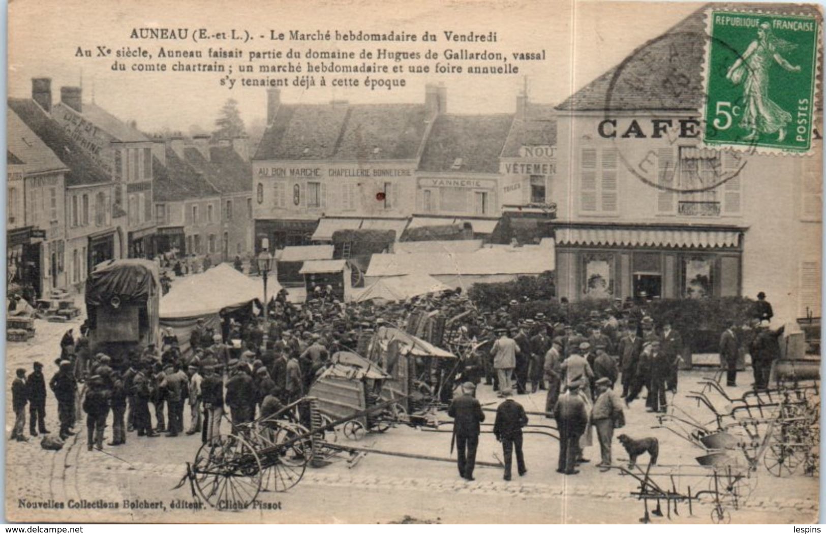 28 - AUNEAU -- Le Marché Hebdomadaire Du Vendredi - Auneau