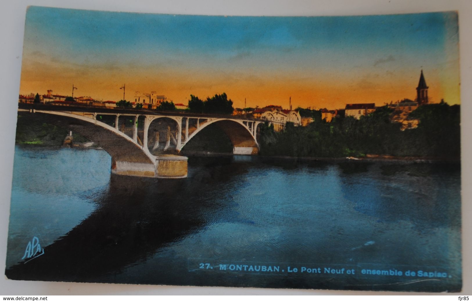 MONTAUBAN LE PONT NEUF ET ENSEMBLE DE SAPIAC - Montauban