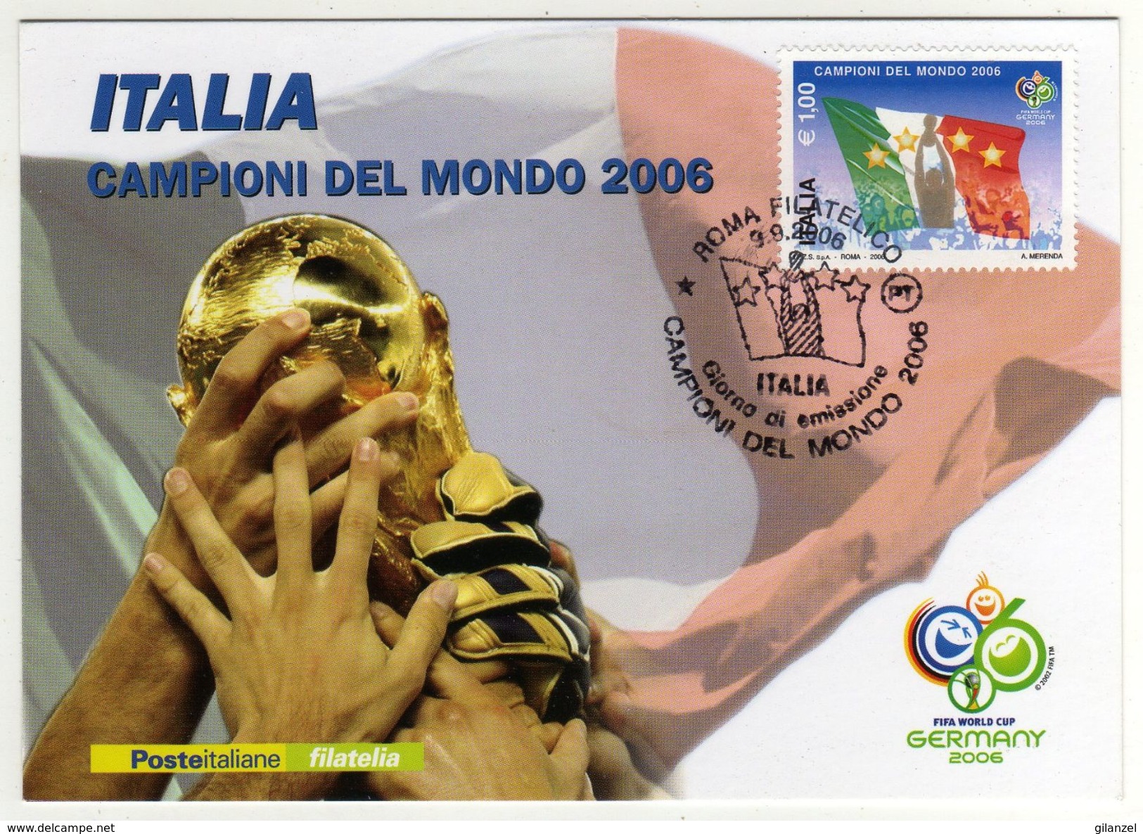 Italia 2006 Campioni Del Mondo Di Calcio Germany Cartolina Con Annullo FDC - FDC