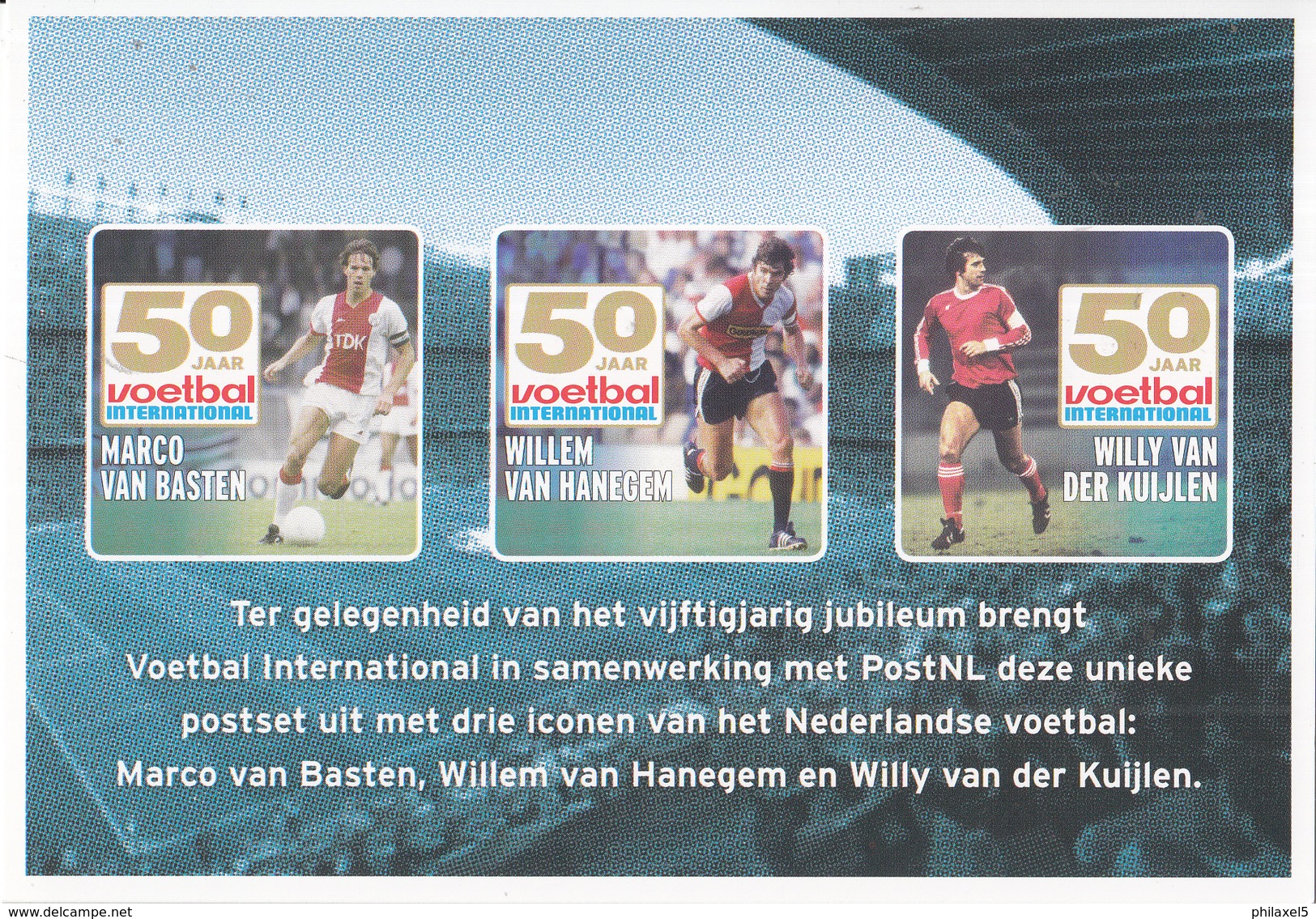 Nederland - Voetbal International 50 Jaar - Marco Van Basten - Willem Van Hanegem - Willy Van Der Kuijlen - Calcio