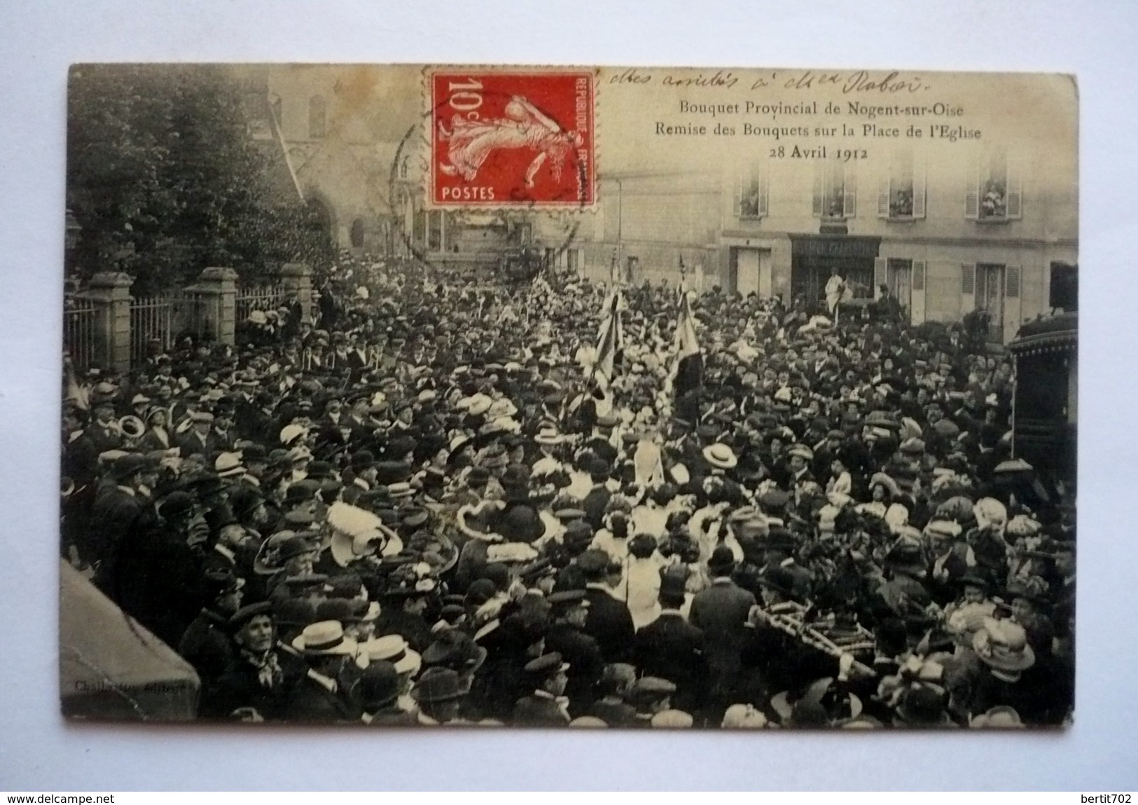 60 -  Bouquet Provincial De NOGENT-SUR-OISE - Remise Des Bouquets Sur La Place De L'église  28 AVRIL 1912 - Archerie - Archery