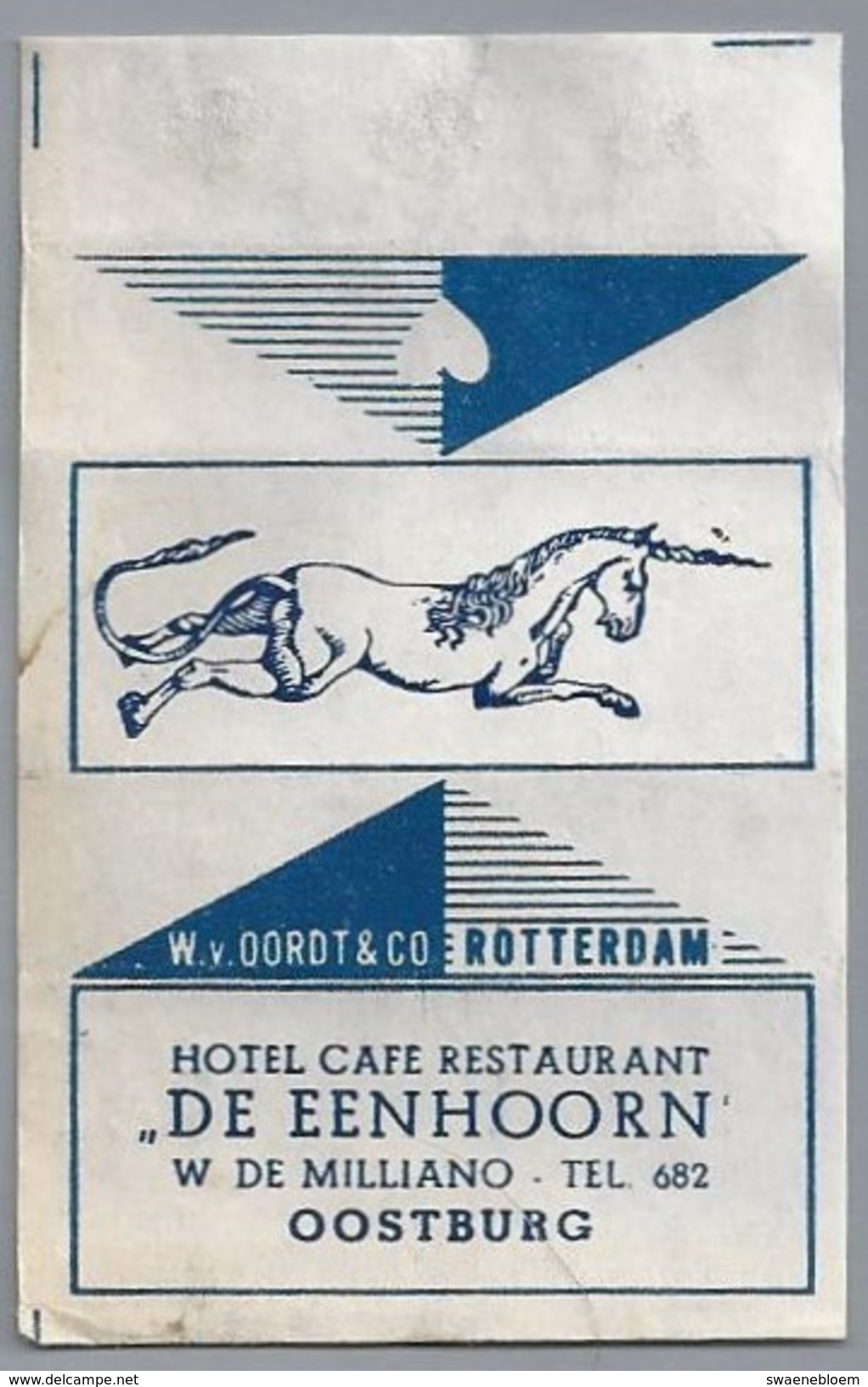 Suikerwikkel.- Embalage De Sucre. - OOSTBURG. Hotel Café Restaurant - DE EENHOORN -. W. De Milliano. Tel. 682 - Suiker