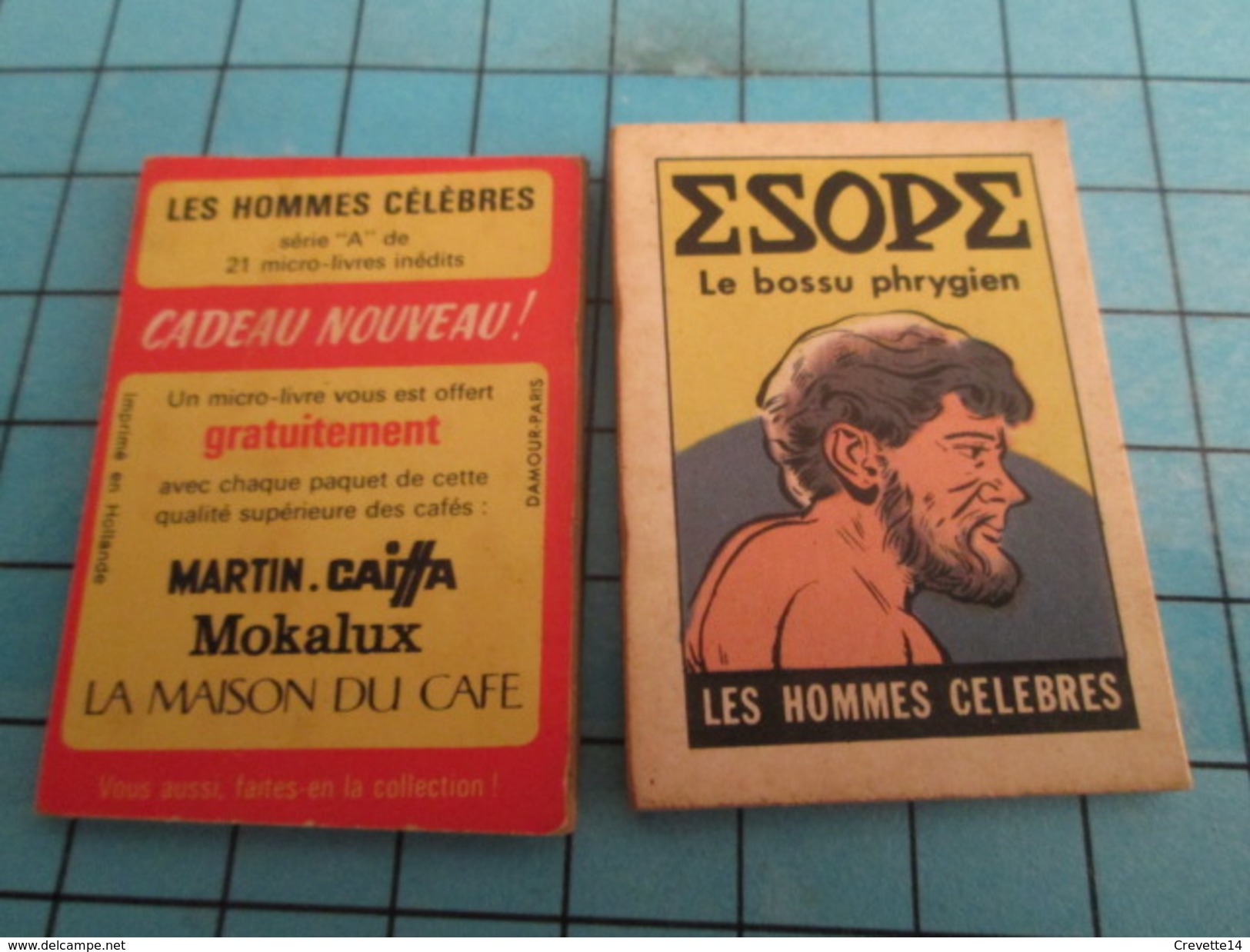 PUB615 Mini Livre Publicitaire Années 50/60 CAFE MARTIN MOKALUX MAISON DU CAFE CAIFFA / ESOPE Les Hommes Célèbres - Altri & Non Classificati