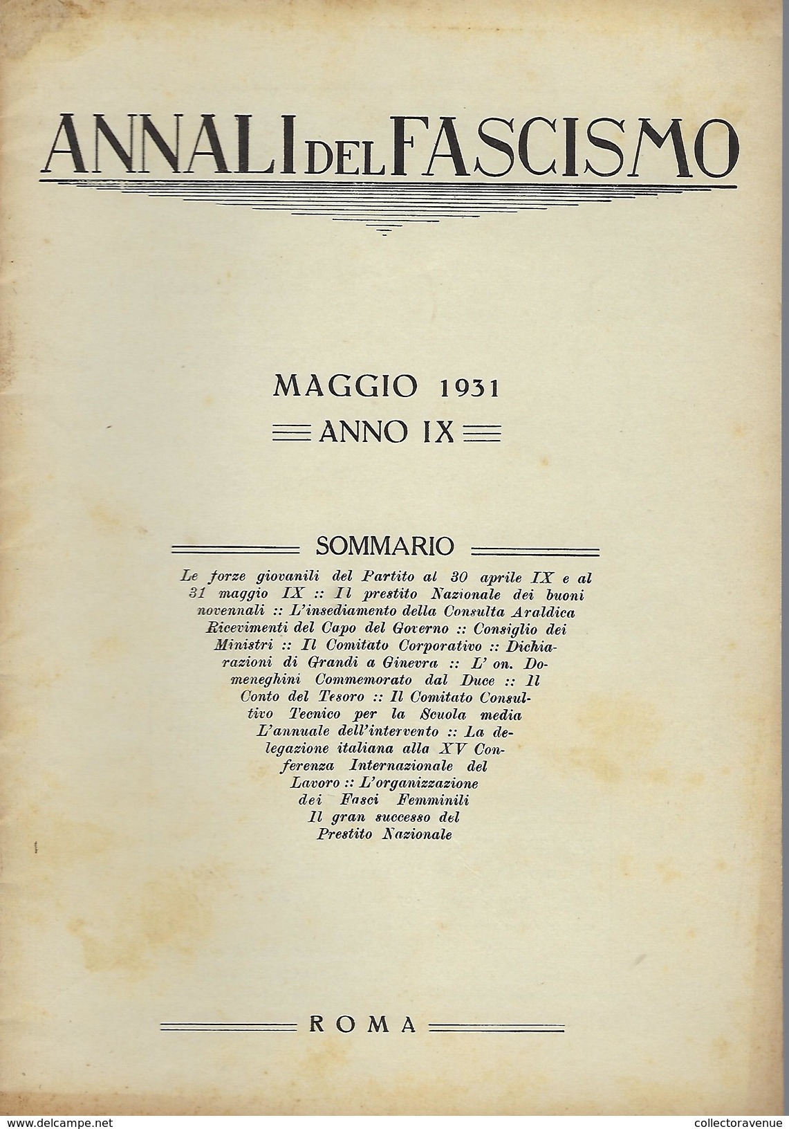 Annali Del Fascismo Maggio 1931 Dichiarazione Di Grandi A Ginevra - Non Classificati