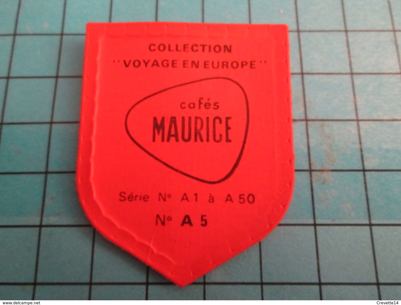 PUB 615 Ecusson Publicitaire Années 60  CAFES MAURICE N° A5 COLOGNE Collection  "VOYAGE EN EUROPE" - Magnets