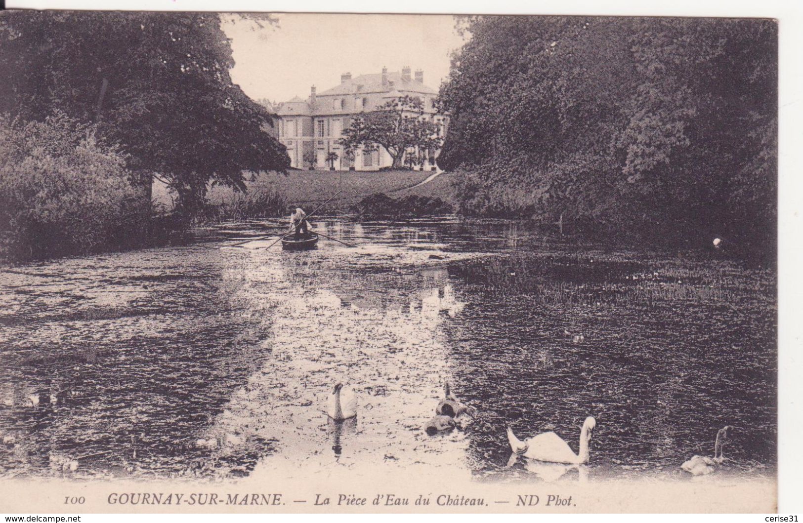 CPA - 100. GOURNAY SUR MARNE, La Pièce D'eau Du Château - Gournay Sur Marne