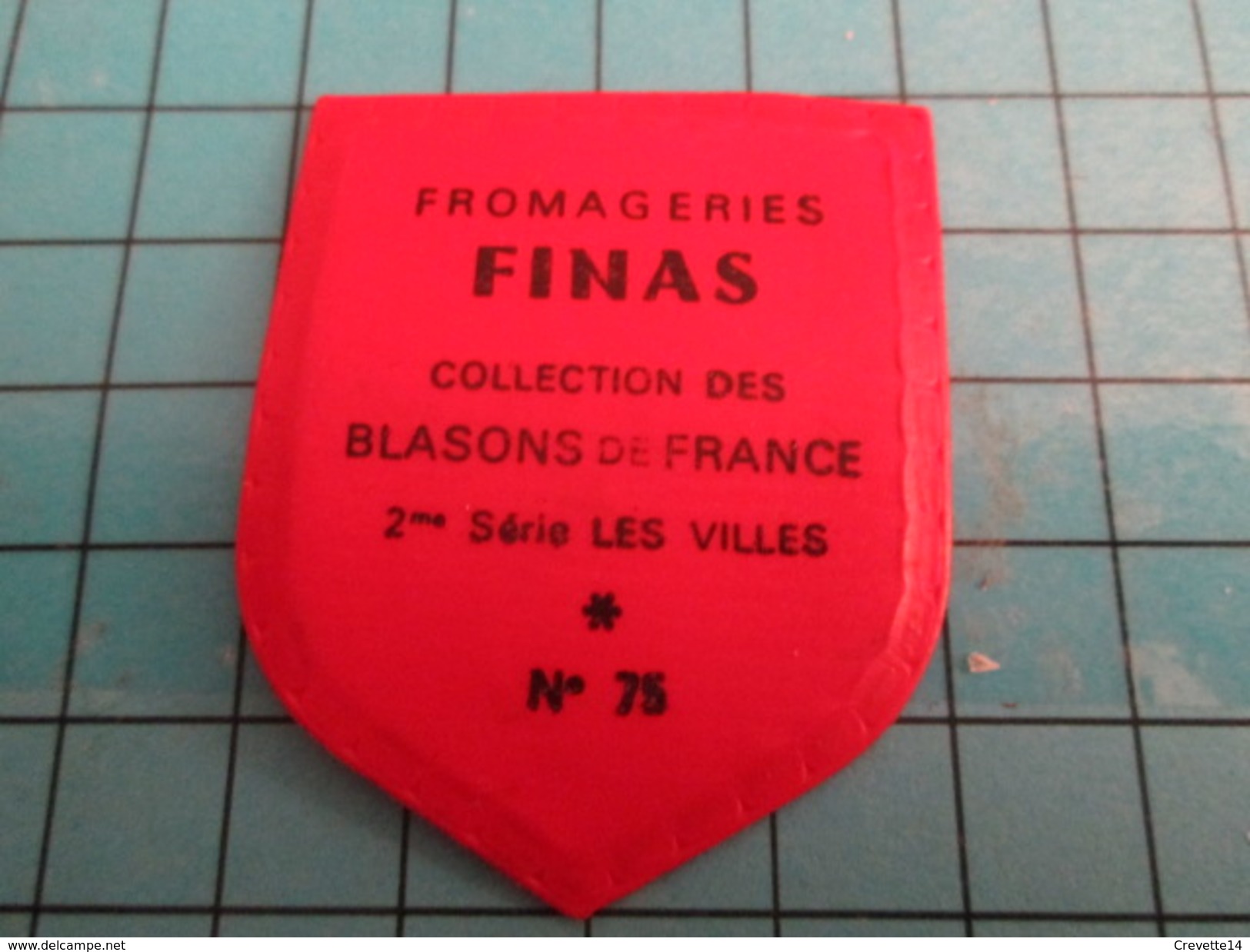 PUB 615 Ecusson Publicitaire Années 60  FROMAGERIE FINAS / BLASONS DE FRANCE LES VILLES N°75 DIJON - Magnets