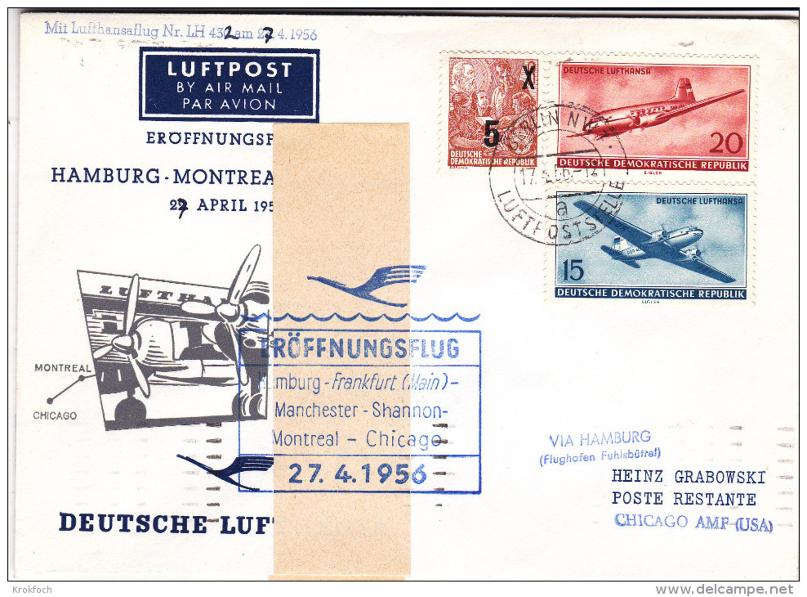 Berlin Hamburg Frankfurt Manchester Shannon Montréal Chicago 1956 - Erstflug 1er Vol Inaugural Flight Lufthansa - Covers & Documents