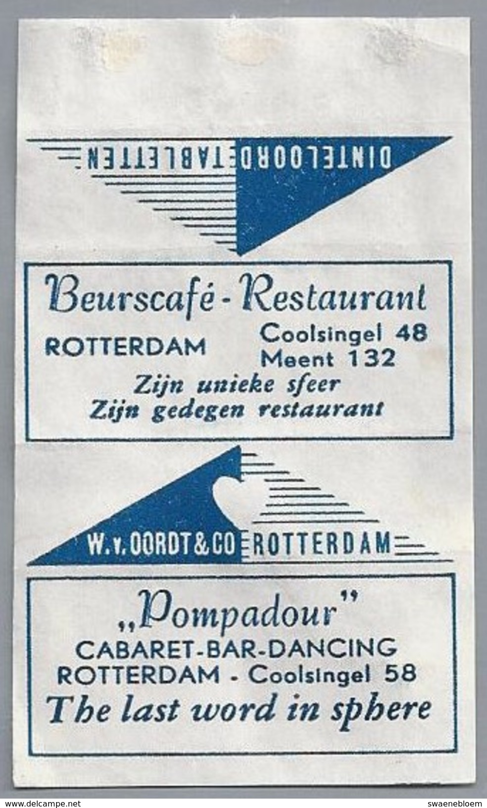 Suikerwikkel.- Embalage De Sucre. ROTTERDAM. Beurscafé Restaurant Coolsingel 48, Meent 132 -. Pompadour - Coolsingel 58 - Suiker