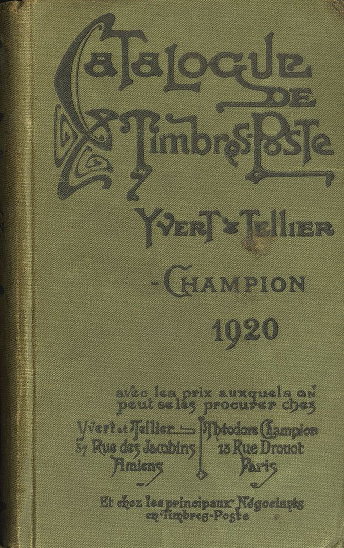 2036 Bibliografía Mundial. 1920. CATALOGUE PRIX-COURANT DE TIMBRES-POSTE. Yvert And Tellier-Champion. Amiens, 1920. - Autres & Non Classés