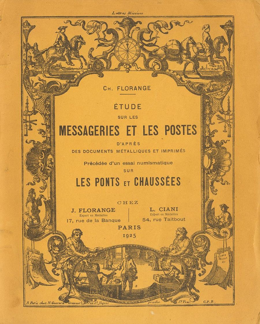 2040 Worldwide Bibliography. 1925. ETUDE SUR LES MESSAGERIES ET LES POSTES D'APRES DES DOCUMENTS METALLIQUES ET IMPRIMES - Other & Unclassified