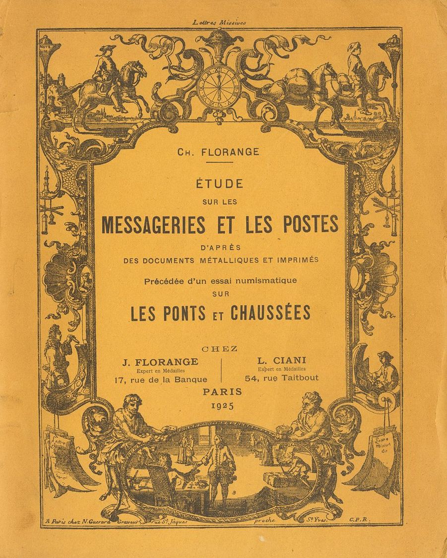 2040 Worldwide Bibliography. 1925. ETUDE SUR LES MESSAGERIES ET LES POSTES D'APRES DES DOCUMENTS METALLIQUES ET IMPRIMES - Autres & Non Classés