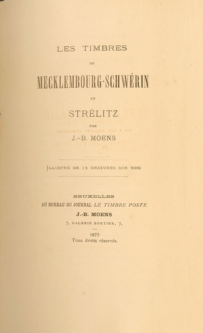 2101 Mecklenburg Schwerin. Bibliography. 1879. LES TIMBRES DE MECKLEMBOURG-SCHWERIN ET STRELITZ, Illustré De 12 Gravures - Mecklenburg-Schwerin