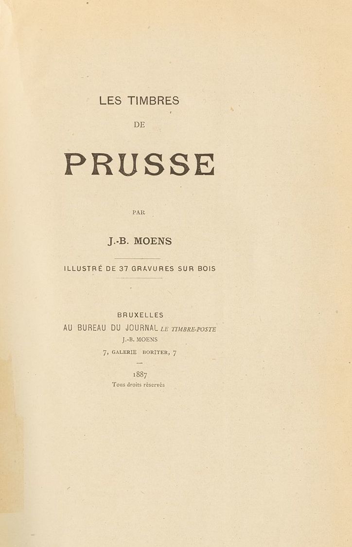 2104 Prussia. Bibliography. 1887. LES TIMBRES DE PRUSSE, Illustré De 37 Gravures Sur Bois. JB Moens. Brussels, 1887. (14 - Andere & Zonder Classificatie