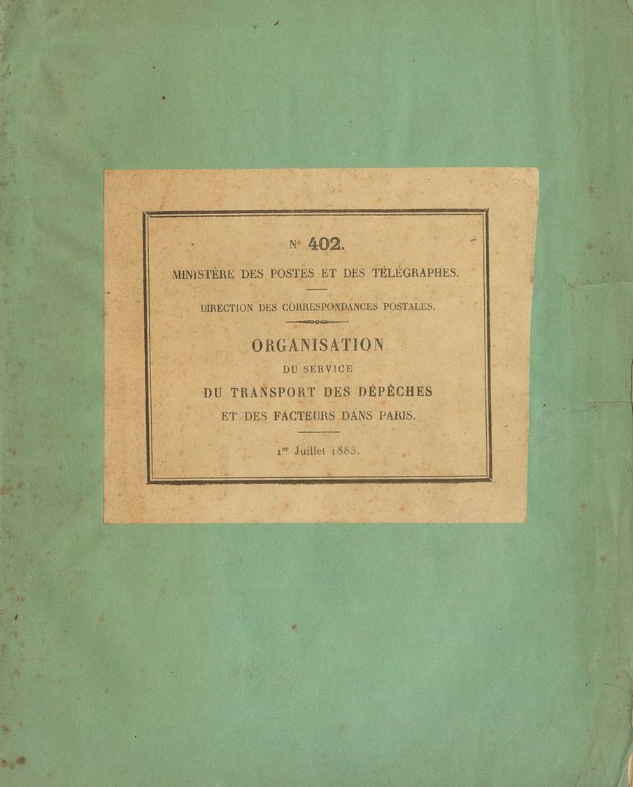 2237 Francia. Bibliografía. 1883. ITINERAIRE DES VOITURES. Ministere Des Postes Et Des Telegraphes. Nº402, Julio De 1883 - Andere & Zonder Classificatie