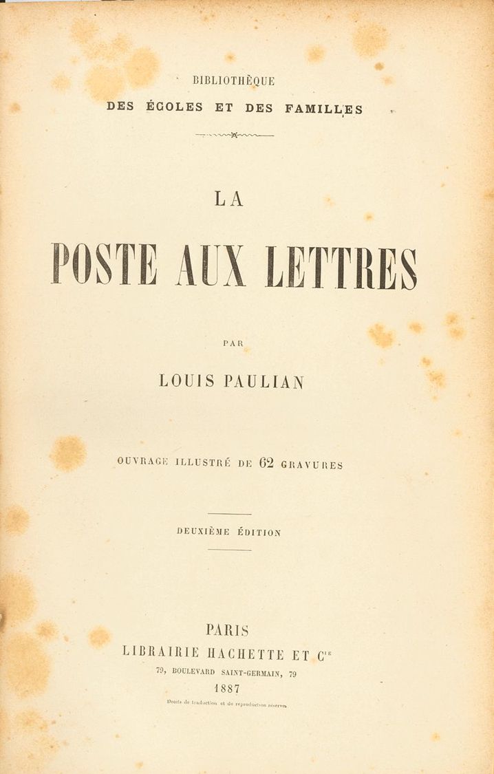 2239 Francia. Bibliografía. 1887. LA POSTE AUX LETTRES. Louis Paulian. 2ª Edición. París, 1887. - Andere & Zonder Classificatie