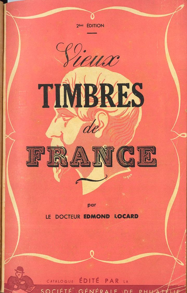 2257 France. Bibliography. 1943. VIEUX TIMBRES DE FRANCE. Catalog Edited By The Société Generale De Philatélie, 2nd Edit - Andere & Zonder Classificatie